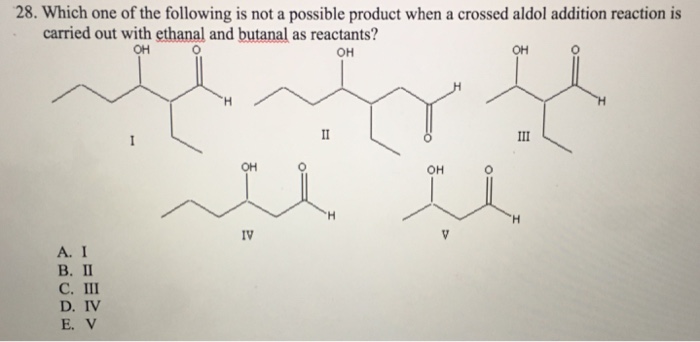 Solved Which one of the following is not a possible product | Chegg.com