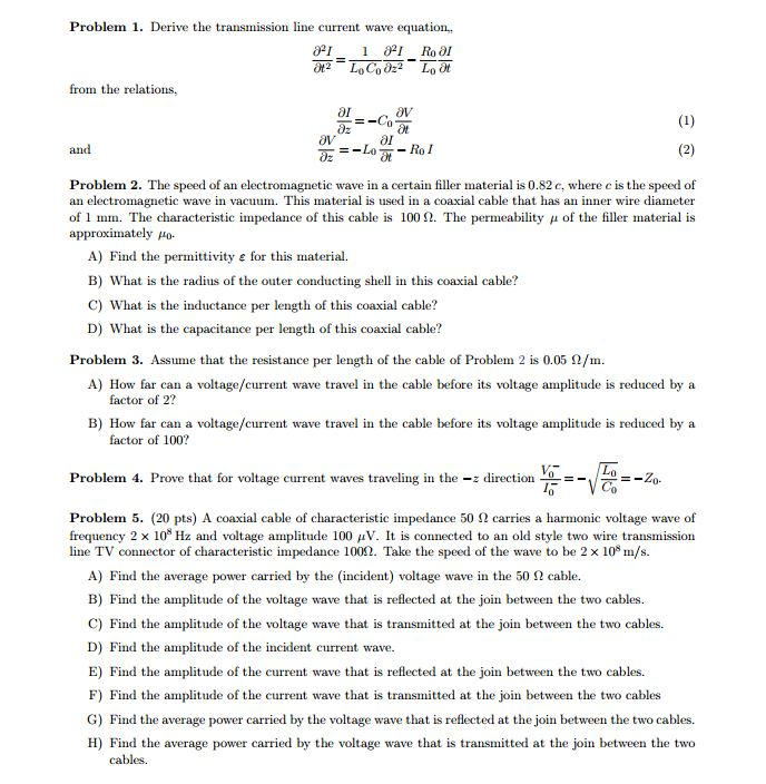 Solved Problem 1. Derive the transmission line current wave | Chegg.com