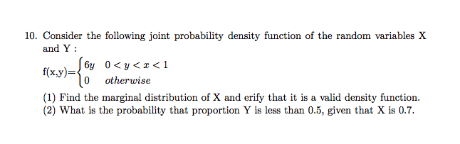 Solved 10. Consider the following joint probability density | Chegg.com