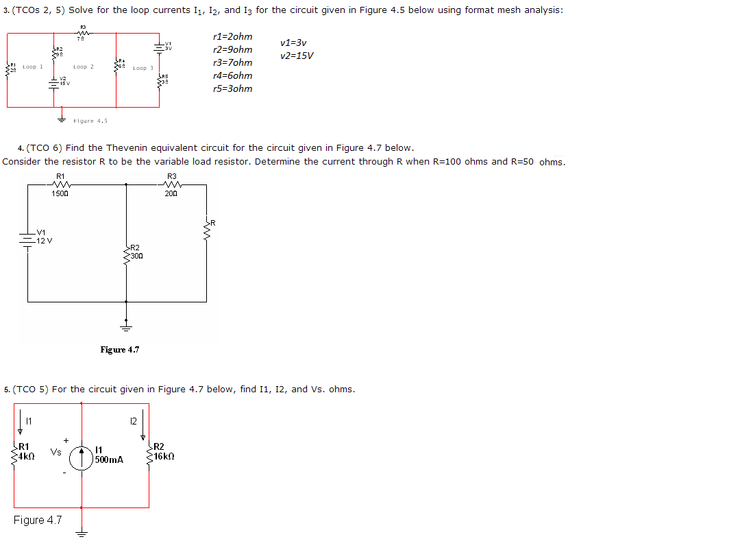 Solved 3. (TCOs 2, 5) Solve for the loop currents I1, I2, | Chegg.com