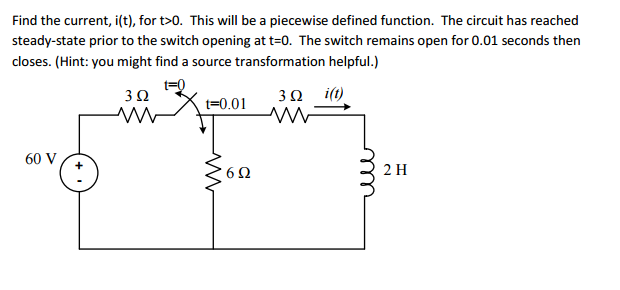 Solved Find the current, i(t), for t>0. This will be a | Chegg.com