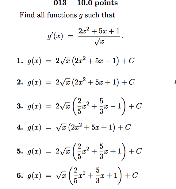 Solved Find all functions g such that g'(x) = 2x^2 + 5x +