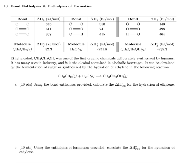 Solved Bond Enthalpies & Enthalpies of Formation Ethyl | Chegg.com