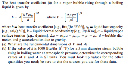 The heat transfer coefficient (h) for a vapor bubble | Chegg.com