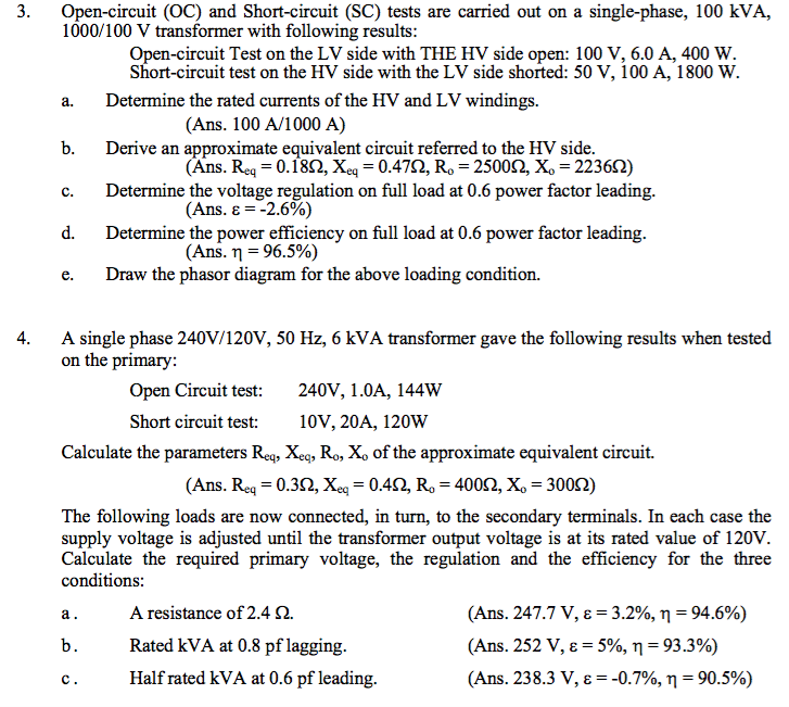 Solved Opencircuit (OC) and Shortcircuit (SC) tests are