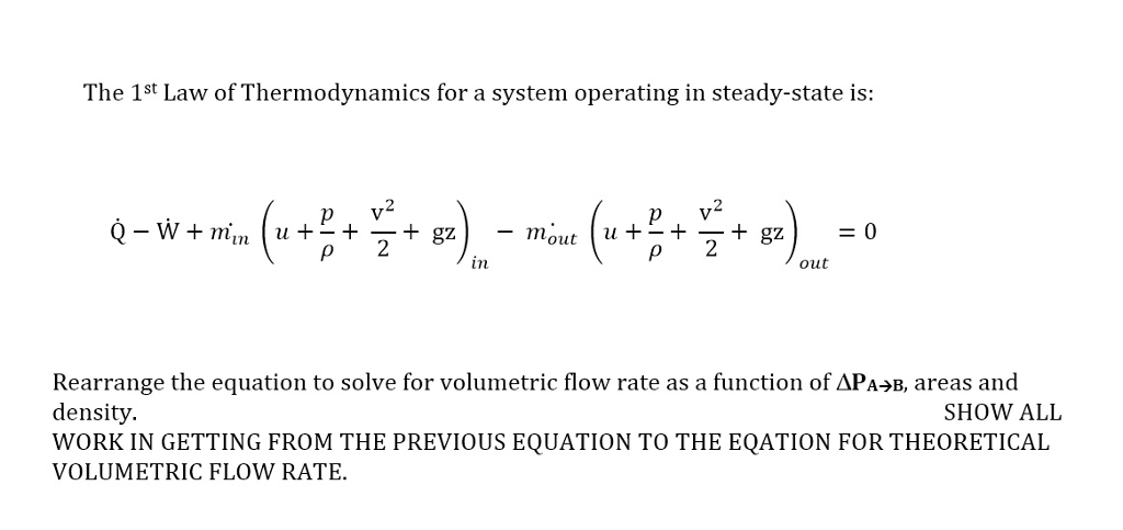 Solved The 1St Law of Thermodynamics for a system operating | Chegg.com