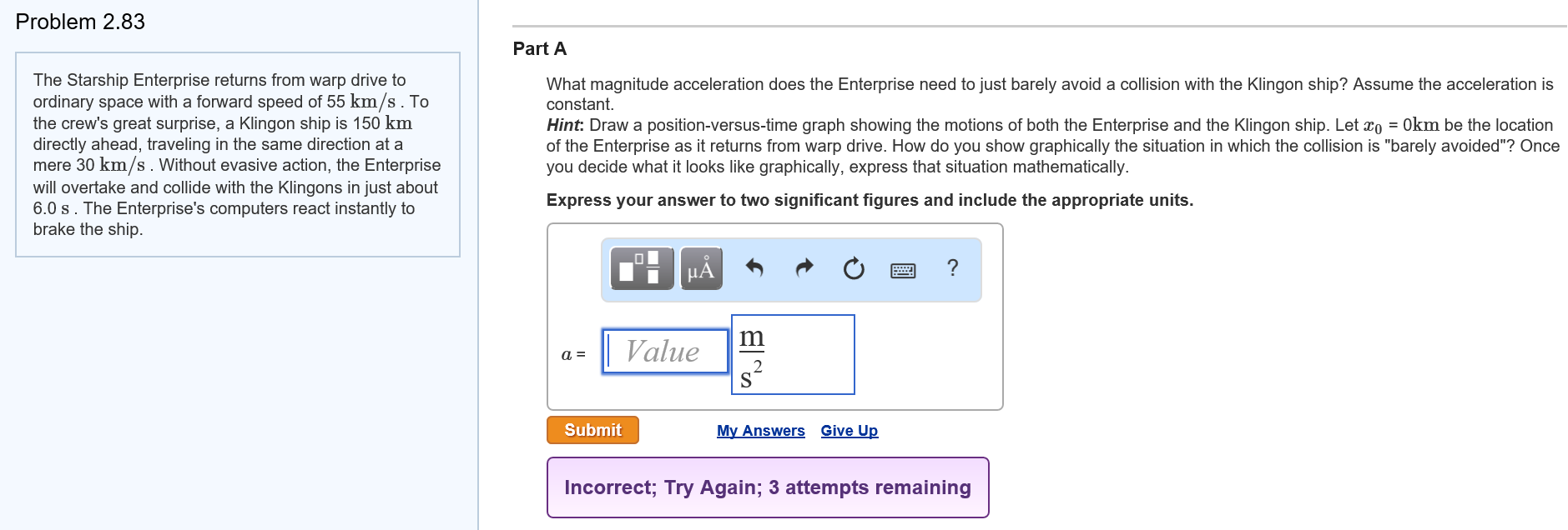 Solved The Starship Enterprise returns from warp drive to
