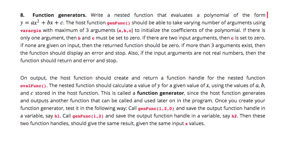 Solved In Matlab Function generators. Write a nested | Chegg.com