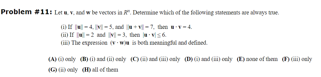 Solved Problem # 1 1: Let u, v, and w be vectors in Rn. | Chegg.com