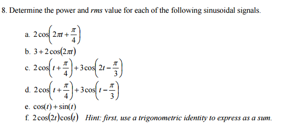 Solved Determine the power and rms value for each of the | Chegg.com