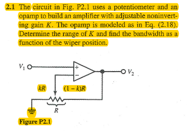 Solved 2.1 The circuit in Fig. P2.1 uses a potentiometer and | Chegg.com