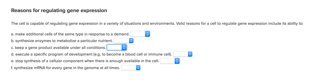 Solved The cell is capable of regulating gene expression in | Chegg.com
