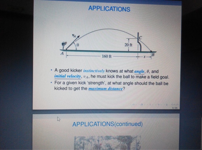 Solved A good kicker instinctively knows at what angle, | Chegg.com