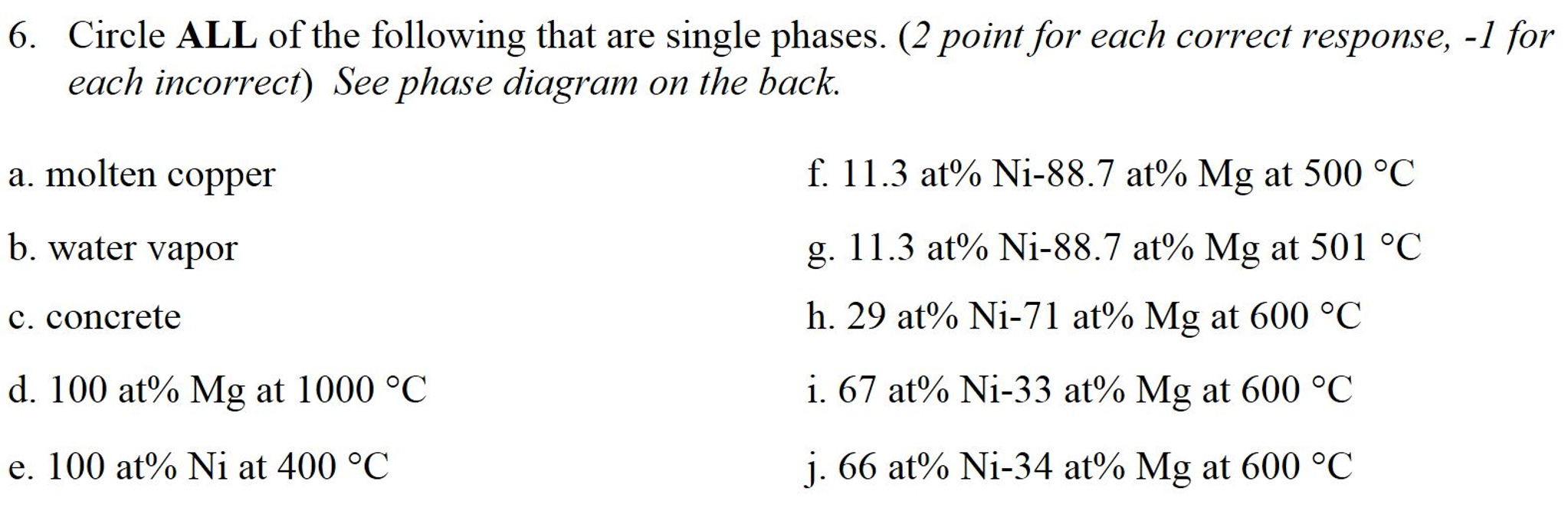 Solved Circle ALL of the following that are single phases. | Chegg.com