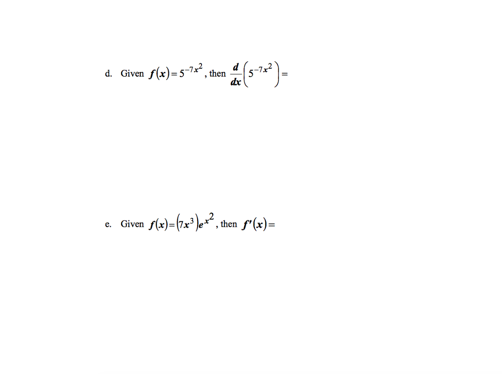 Solved Given F x 5 7x 2 Then D dx 5 7x 2 Given Chegg solved-given-f-x-5-7x-2-then-d-dx-5-7x-2-given-chegg