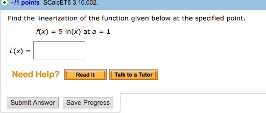 Solved Find the linearization of the function given below at | Chegg.com