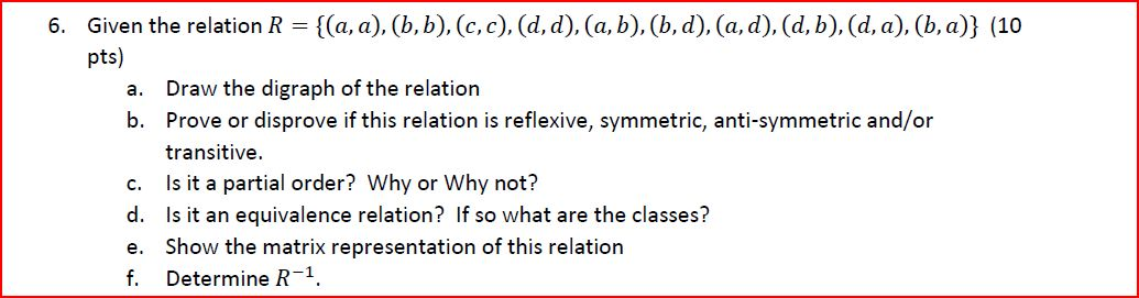 Solved Given The Relation R = {(a, A), (b, B), (c, C), (d, | Chegg.com