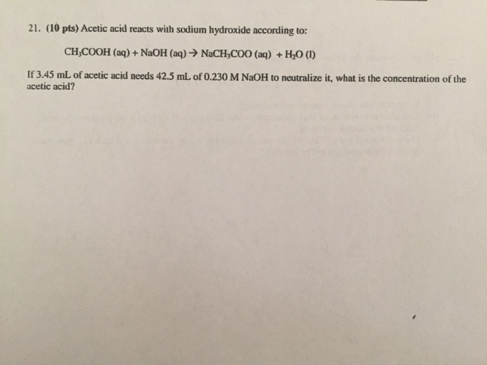 Solved Acetic acid reacts with sodium hydroxide according