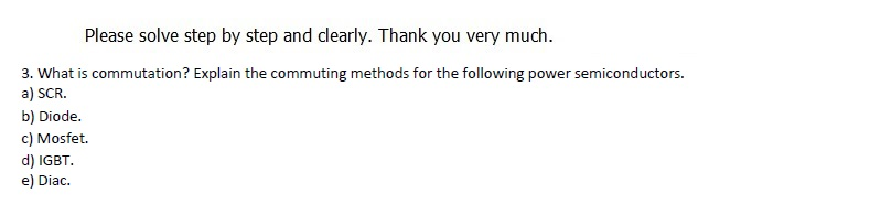 Solved Please solve step by step and clearly. Thank you very | Chegg.com