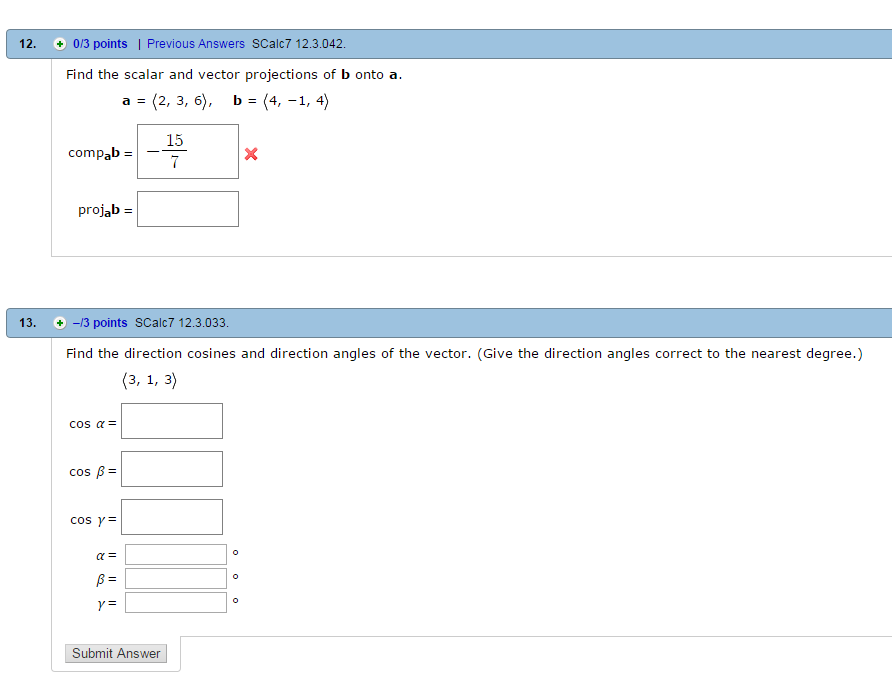 Solved Find The Scalar And Vector Projections Of B Onto A. | Chegg.com