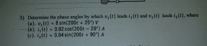 Solved Determine the phase angles by which v_1(t) leads | Chegg.com