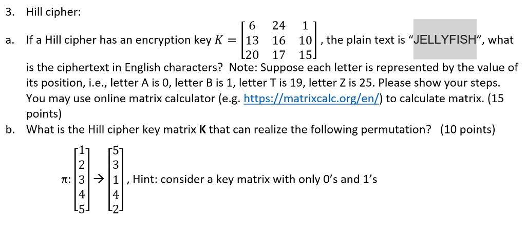 Solved Hill Cipher question Please show all your | Chegg.com