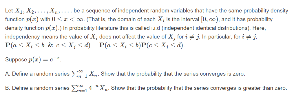 Let Xi, X2,. ..,Xn,. be a sequence of independent | Chegg.com