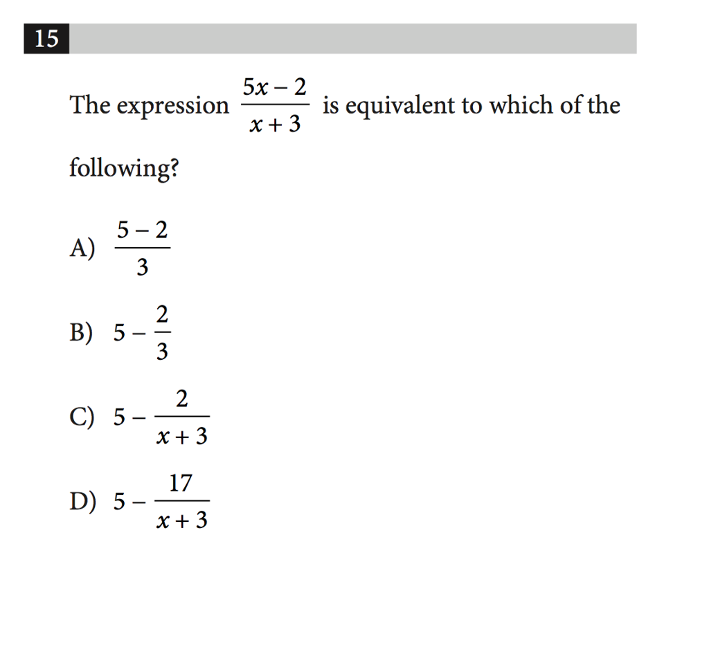 Solved 15 5x- 2 is equivalent to which of the The expression | Chegg.com