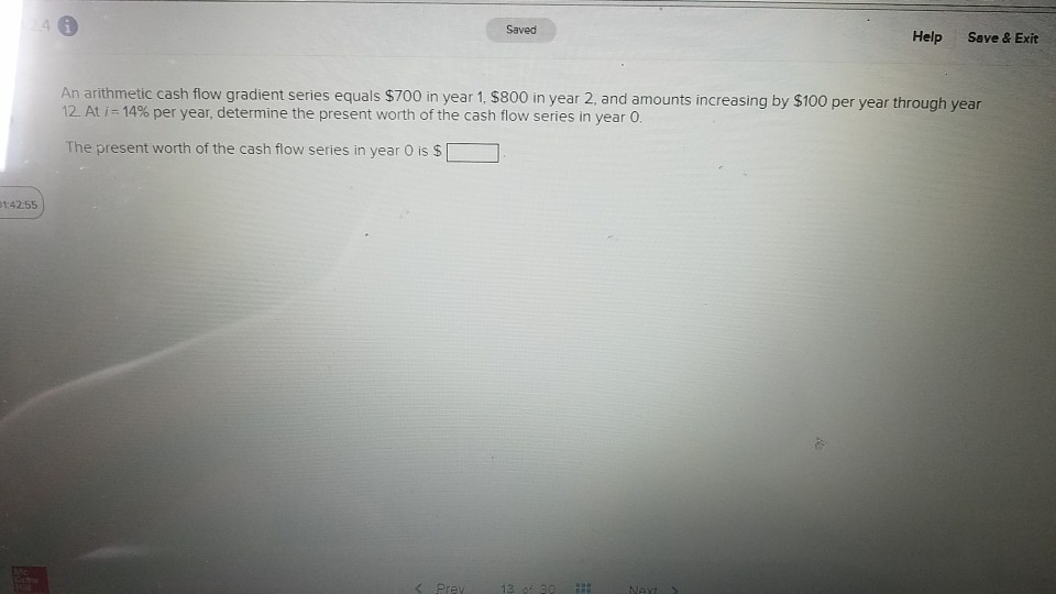 Solved An Arithmetic Cash Flow Gradient Series Equals 700 Chegg