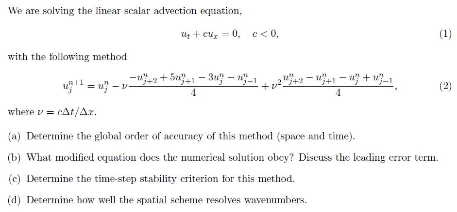 Solved We are solving the linear scalar advection equation, | Chegg.com