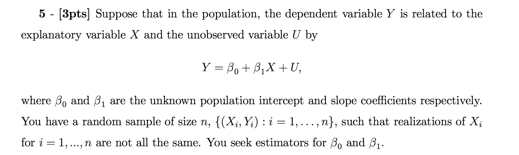 Solved 5 [3pts] Suppose that in the population, the