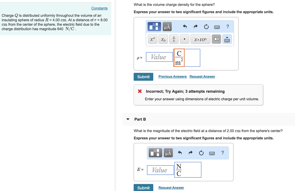 Solved What is the volume charge density for the sphere?