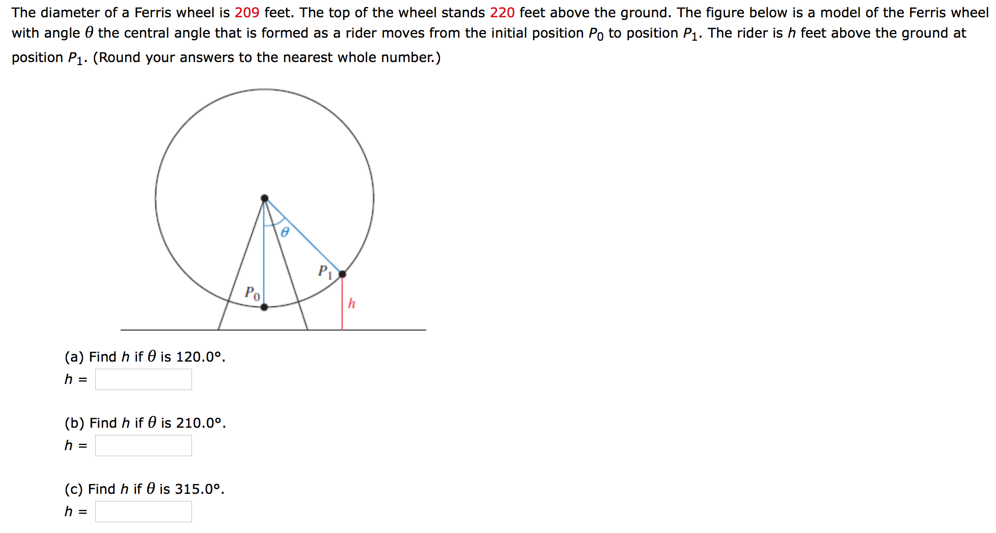 Solved The Diameter Of A Ferris Wheel Is 209 Feet. The Top | Chegg.com