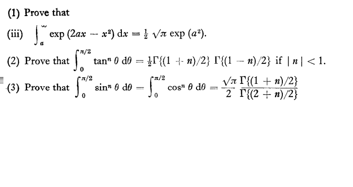 Solved (1) Prove that (iii) exp (2ax x2) dx exp (a 2). (2) | Chegg.com