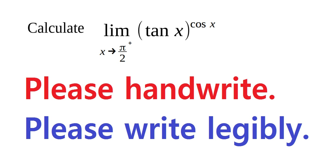 solved-calculate-lim-x-rightarrow-pi-2-tan-x-cos-x-chegg