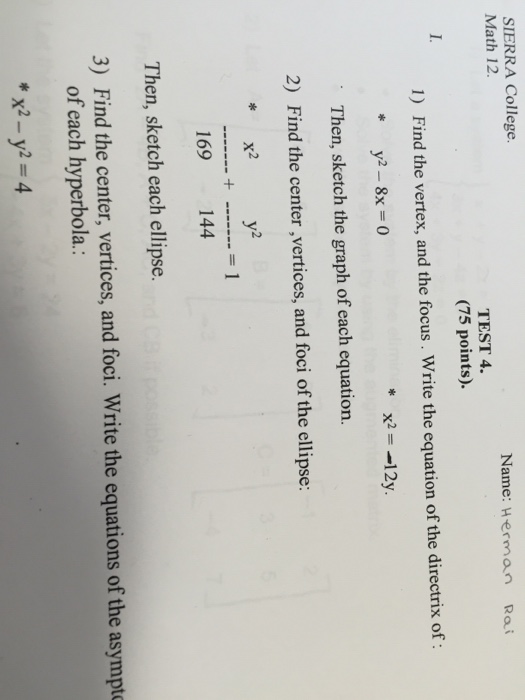 Solved SIERRA College. Name: Herman Rai Math 12. TEST 4. (75 | Chegg.com