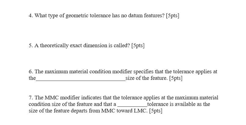 Solved 4. What type of geometric tolerance has no datum | Chegg.com