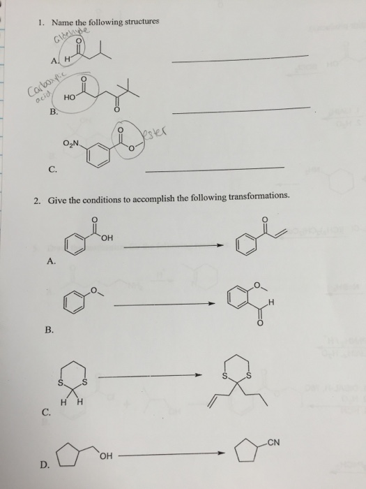 Solved Name The Following Structures Give The Conditions To | Chegg.com