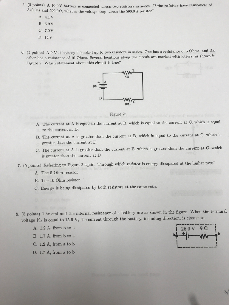 Solved 5. (5 points) A 10.0 V battery is connected across