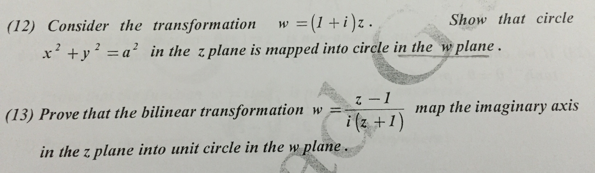 Solved (12) Consider the transformation w = (1 + i)z . Show | Chegg.com