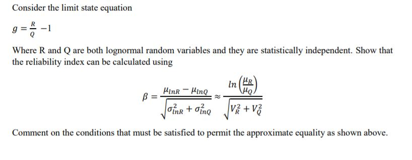 Consider the limit state equation Where R and Q are | Chegg.com