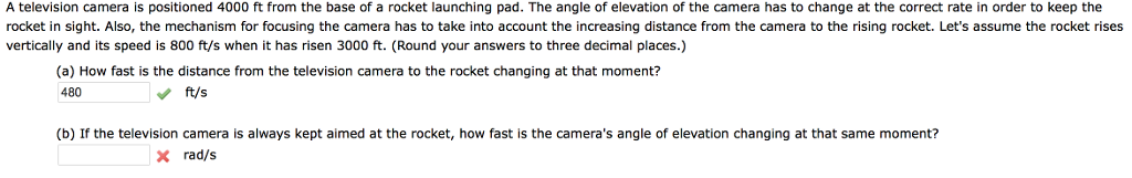 Solved A television camera is positioned 4000 ft from the | Chegg.com