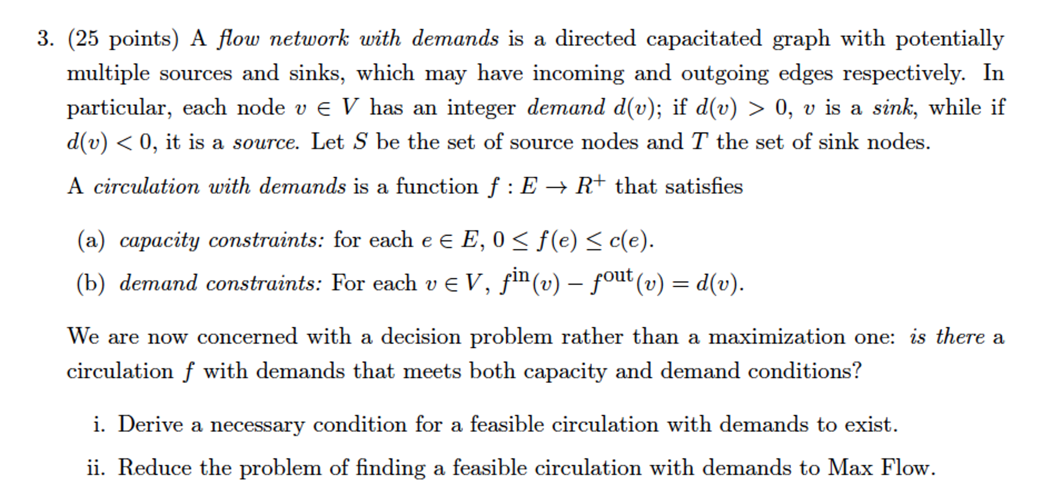 A flow network with demands is a directed capacitated | Chegg.com