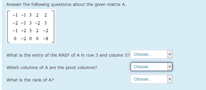 Solved Answer the following questions about the given matrix | Chegg.com