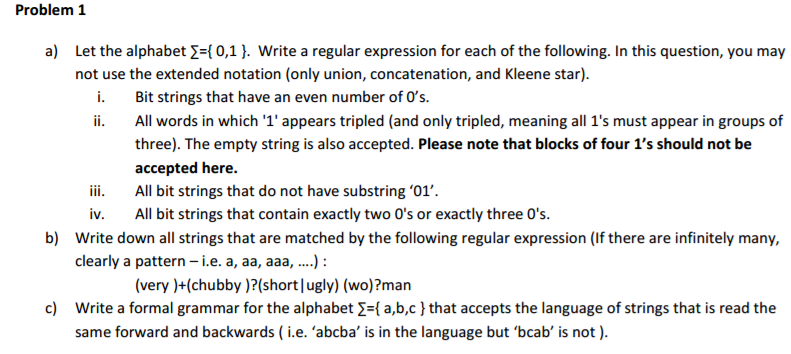 Solved Problem 1 a) Let the alphabet ∑={ 0,1 }. Write a | Chegg.com