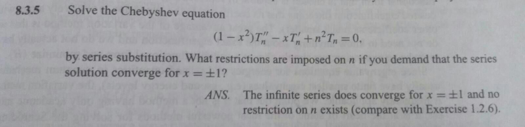 Solved 8.3.5 Solve the Chebyshev equation (1-x?)" – *T, | Chegg.com