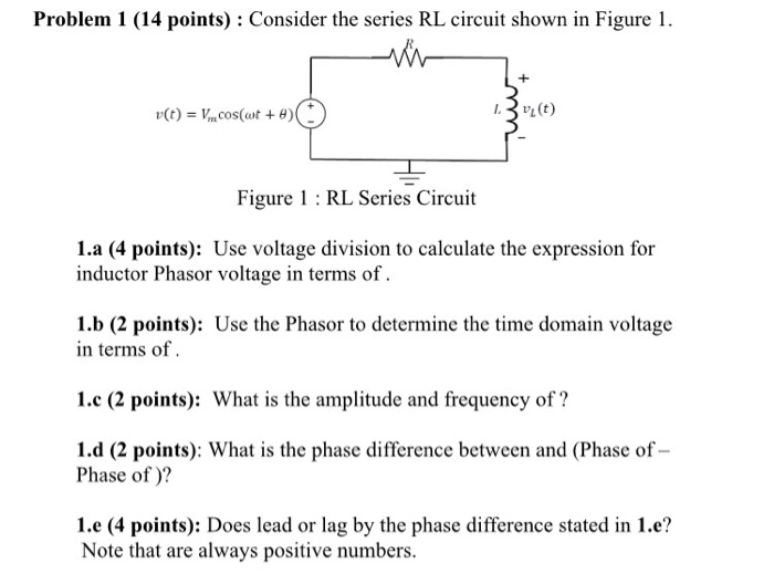 Solved Consider the series RL circuit shown in Figure 1. | Chegg.com