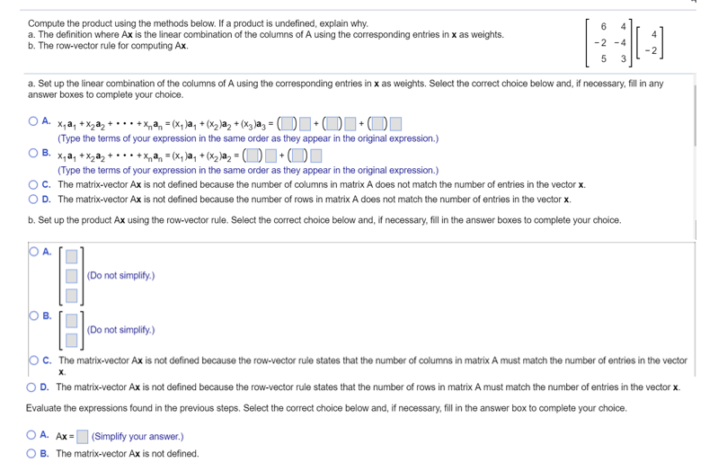 Solved Compute the product using the methods below. If a Chegg