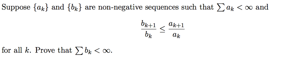 Solved Suppose {ak} And {bk} Are Non-negative Sequences Such 