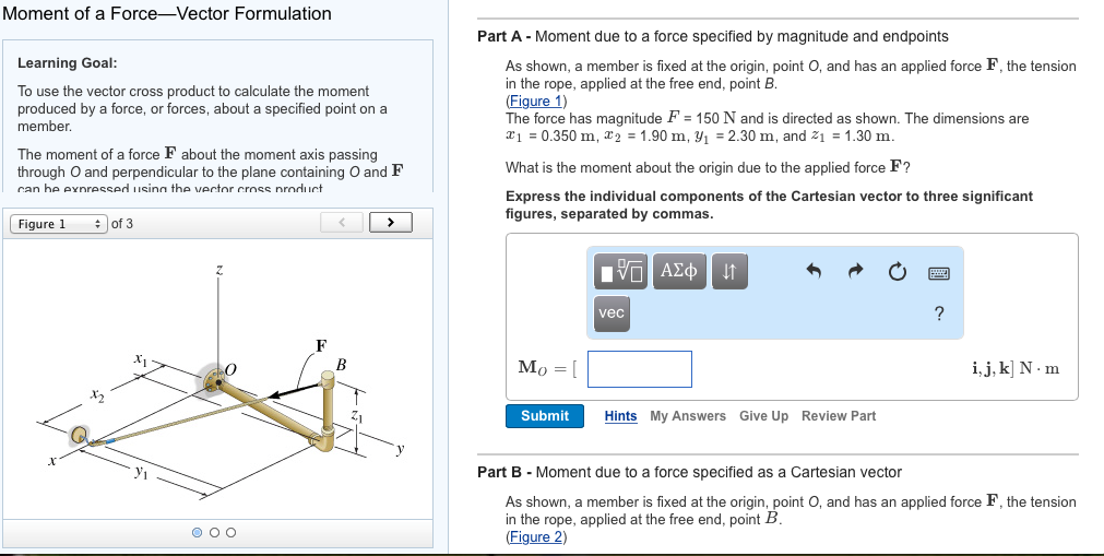 Solved Moment of a Force-Vector Formulation Part A - Moment | Chegg.com